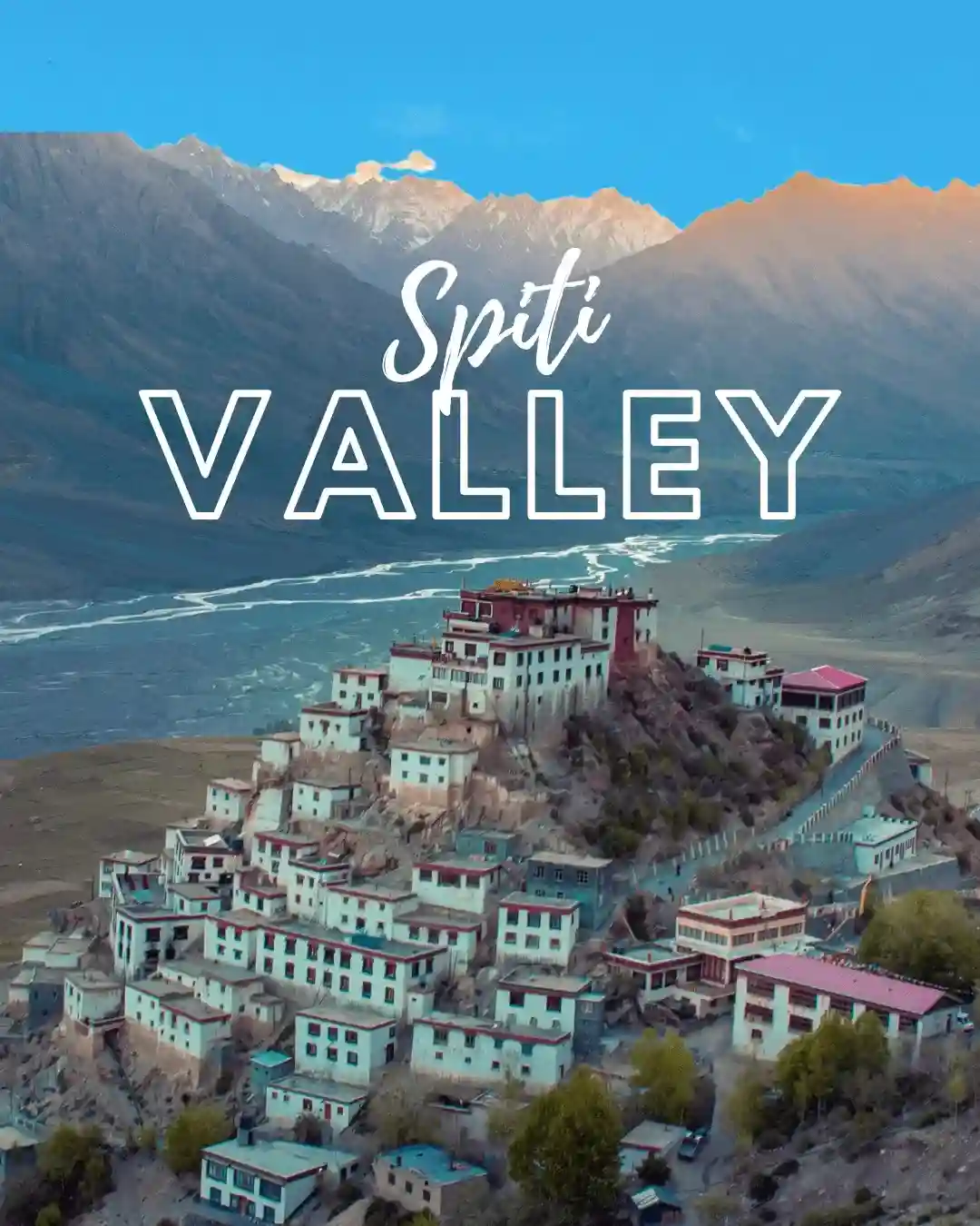 Spiti Valley
