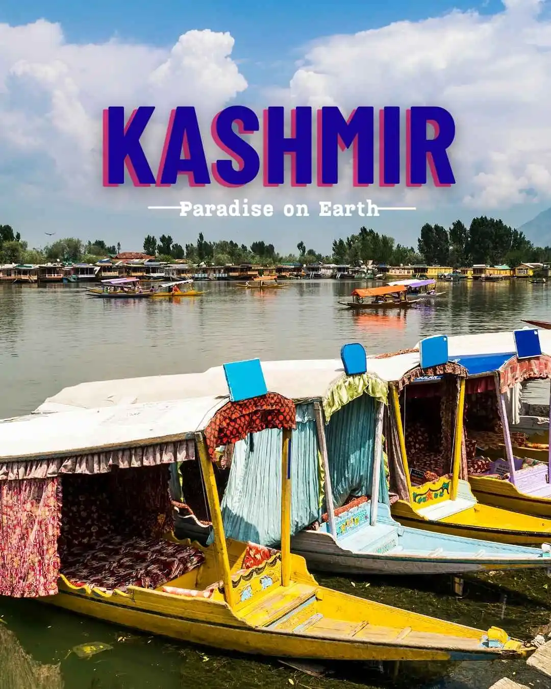 Kashmir Tour Package
